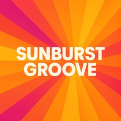 Sunburst Groove