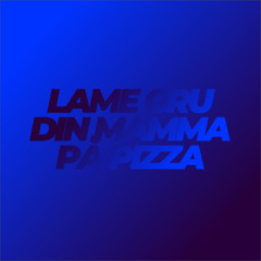 Din Mamma På Pizza
