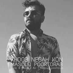 Khoob Negah Kon