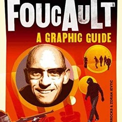 View PDF Introducing Foucault: A Graphic Guide by  Chris Horrocks &  Zoran Jevtic