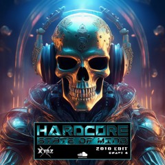 Hardcore State Of Mind (2010 Edit - Chapt 4)