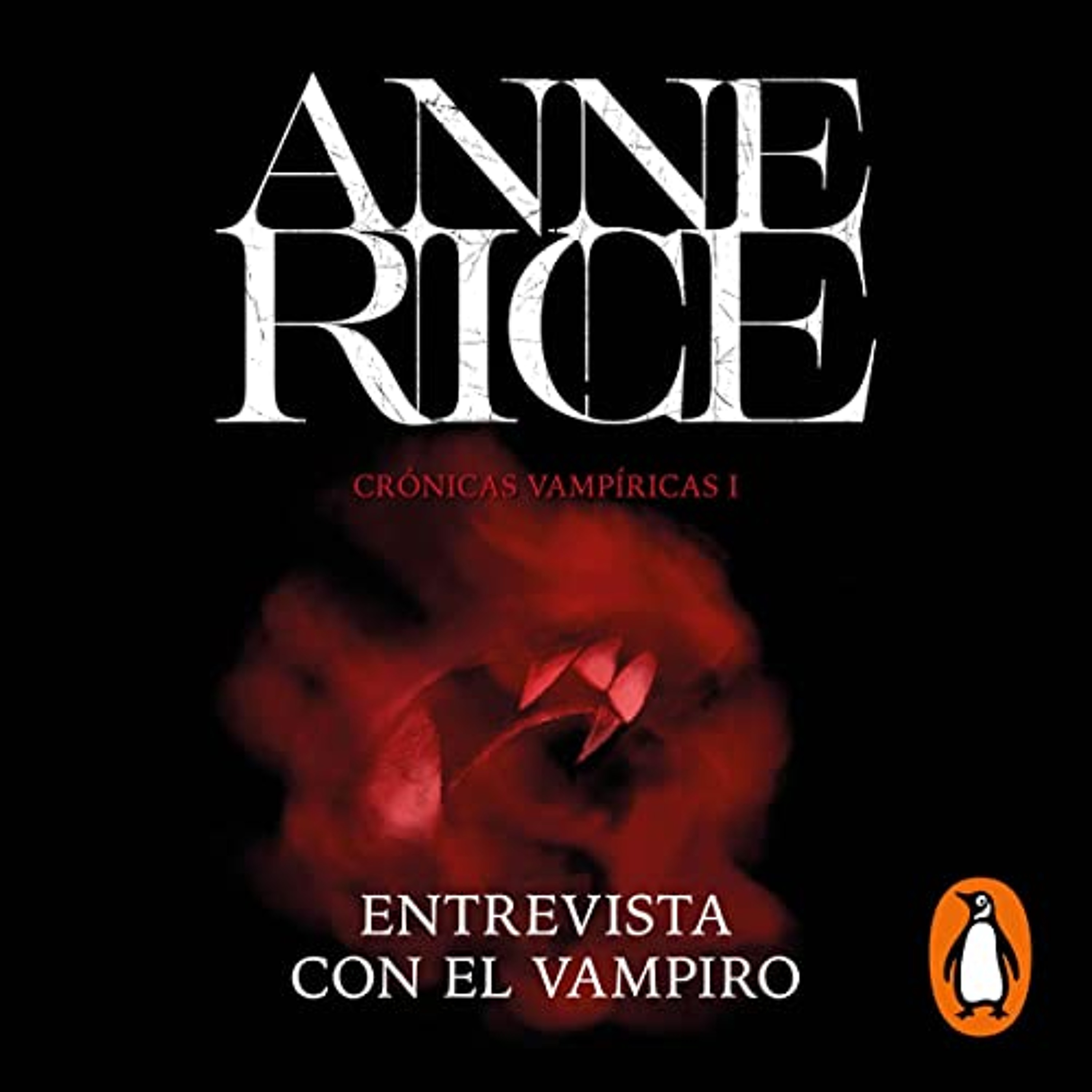 Entrevista con el vampiro [Interview with the Vampire] (Audiolibro) | Prueba Gratis