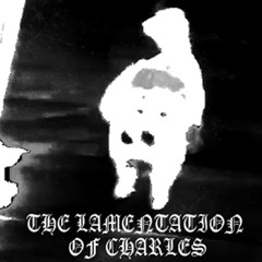 the lamentation of charles