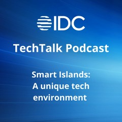 Episode #91 - Smart Islands: A unique tech environment