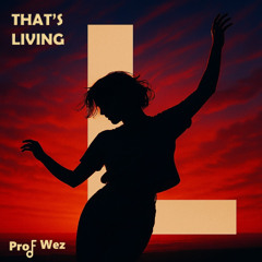 That's Living (Extended)