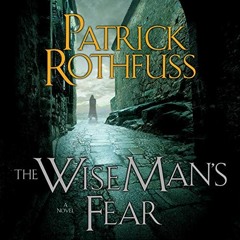 [Get] KINDLE PDF EBOOK EPUB The Wise Man's Fear: Kingkiller Chronicle, Book 2 by  Pat