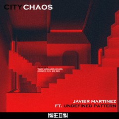 Javier Martinez  & Undefined Pattern - Sorcity - Two Mamarrachos remix