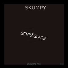 Skumpy - Schräglage (Original Mix)