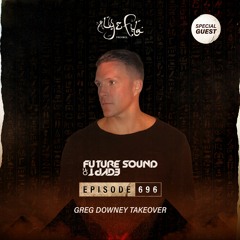 Future Sound of Egypt 696 with Aly & Fila (Greg Downey Takeover)