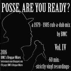 BMC "Posse, Are You Ready?" Vol. IV 1979-1985 Mix