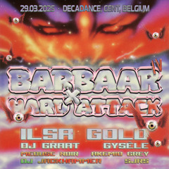 DJ GRAAT: BARBAAR x HARD ATTACK - WARM UP MIX !