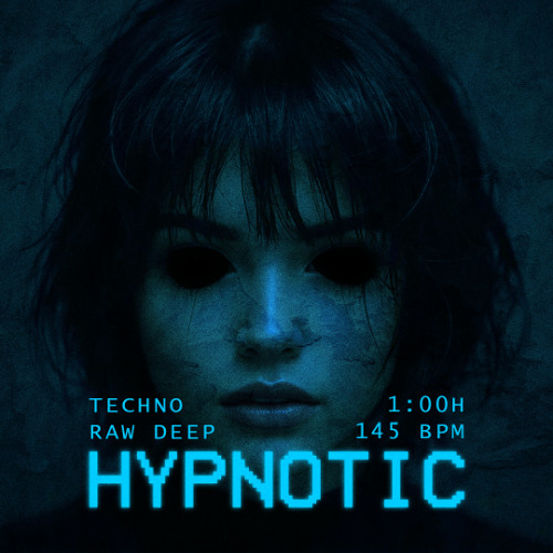 Techno Raw Hypnotic - 145BPM - 1H