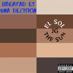 Libertad Es Una Decision (Prod. By Soulfyah Productions)