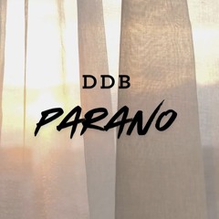 DDB - Parano X Gashzmusic