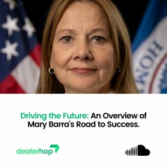 Mary Barra's Road To Success