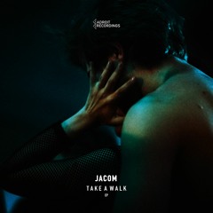 OECUS Premiere | Jacom - Take a Walk (Matrixxman Remix) [ADT019]