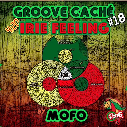 Groove Cache #18 Irie Feeling - By MOFO