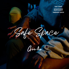 Safe Space - Gic0e (Official Audio)