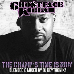 Ghostface Killah - The Champ's Time Is Now