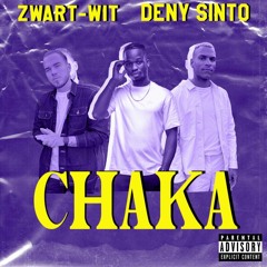 Chaka (feat. Deny Sinto)