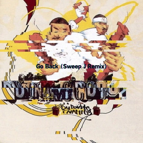 Go Back (Sweep J Remix)