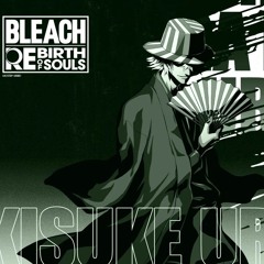 Urahara Awakening - Bleach Rebirth of Souls OST