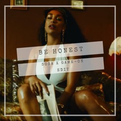 BE HONEST (GAME-ON x SOSA)