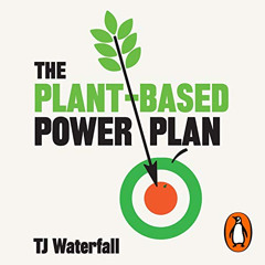 [READ] EPUB 📌 The Plant-Based Power Plan: Increase Strength, Boost Energy, Perform a