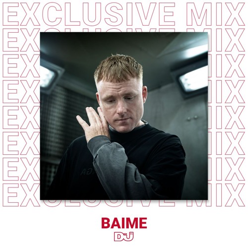 Baime - DJ Mag ES Exclusive Mix