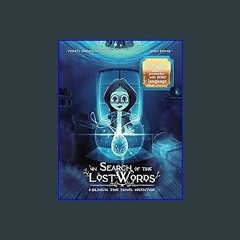 #^Ebook 📖 In Search of the Lost Words: A Bilingual Time Travel Adventure (Empowered Multilinguals)