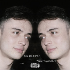 We’re good bro ;) prod. Dayzero
