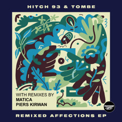 Hitch 93 & Tombe Ft Eleo - Make The World Go Round (Matica Remix)