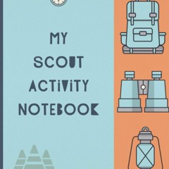 PDF  My Scout Activity Notebook Beavers Cubs: Fun Activity Logbook Journal with