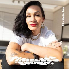 Timeless Sounds: 018 - Monika Ross