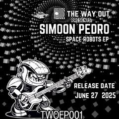 SPACE ROBOTS EP [TWOEP001] SNIPPETS