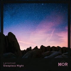 Lenomad - Sleepless Night