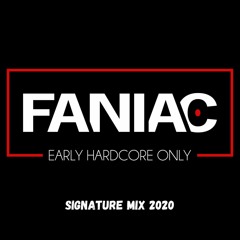 Faniac - Signature Mix 2020