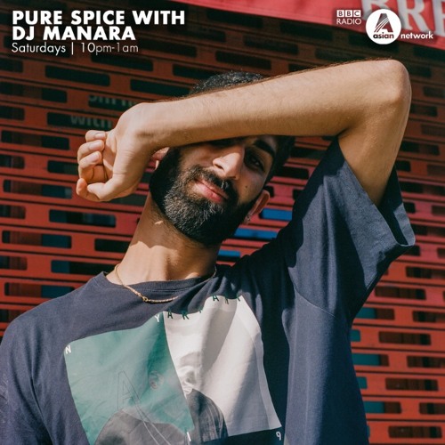 BBC Asian Network - DJ Manara's PURE SPICE Refix Challenge