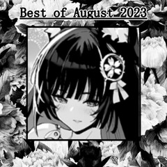 Best of August 2023