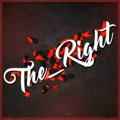 The Right - Prod. By B-Wizz