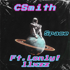 Space Ft.llzzz & Lonly!