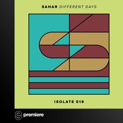 Premiere: Sahar - Envision - Isolate