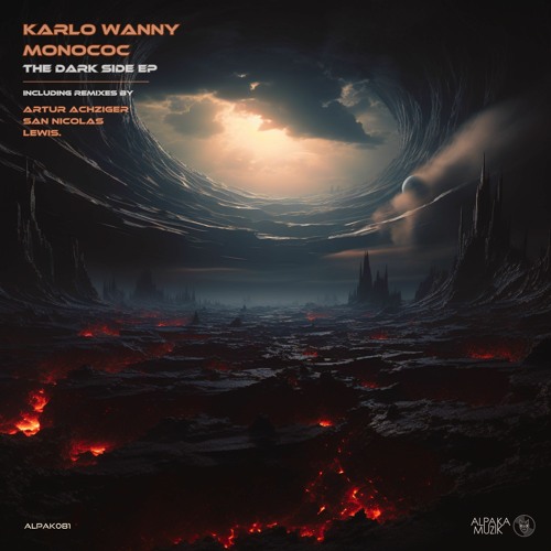 Karlo Wanny & Monococ - The Dark Side (Lewis.Remix) **PREVIEW**