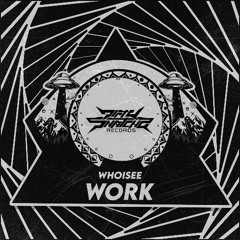 WHOiSEE - WORK