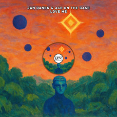 Jan Danen & ACE ON THE BASE - Love Me [YHV RECORDS]