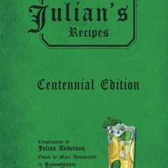 ✔Kindle⚡️ Julian's Recipes: Centennial Edition