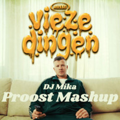 Russo & Roxy Dekker - Vieze dingen x Proost mashup