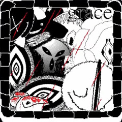 GRACE OST - ULTRASONIC FAITH