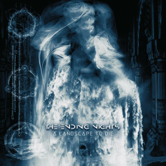 The Ending Nights - Reaching New Ways [COLD TRANSMISSION MUSIC]