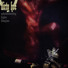 dirty hoe + HighSe & lilmajime
